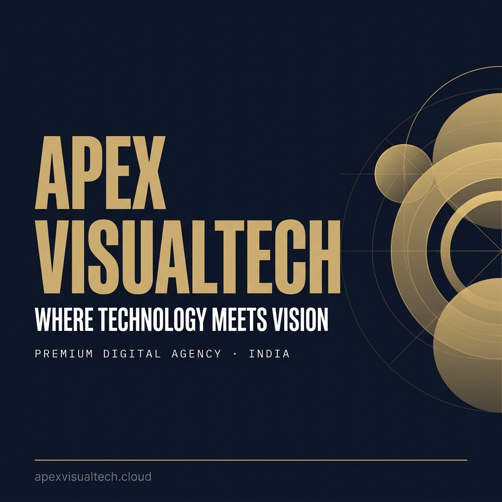 Apex Visualtech | Premium Digital Agency in New Delhi